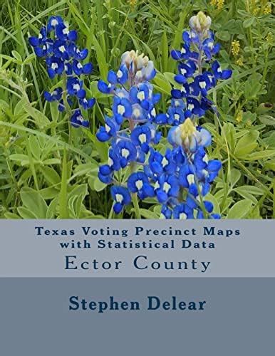 Texas Voting Precinct Maps With Statistical Data: Ector County : Delear ...