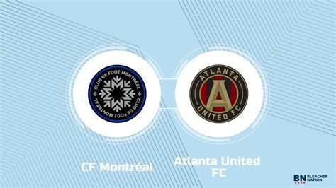 Where to Watch CF Montréal vs. Atlanta United FC: TV Channel, Start ...