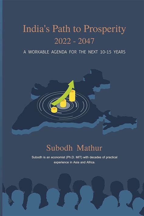 India's Path to Prosperity 2022-2047: A Workable Agenda for the Next 10 ...