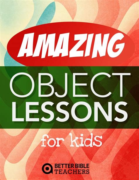 Free Object Lesson Download - Better Bible Teachers