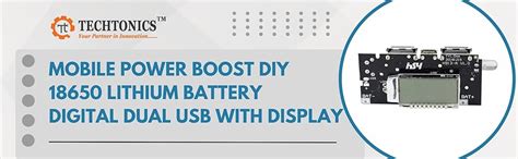 Techtonics Mobile Power Boost DIY 18650 Lithium Battery Digital Dual ...
