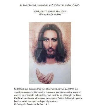 EL EMPERADOR JULIANO EL APÓSTATA Y EL CATOLICISMO (DESTELLOS DE ...