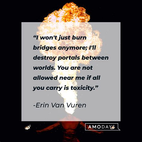44 Burning Bridges Quotes To Illuminate Your Future