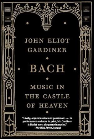 Buy Bach: Music in the Castle of Heaven Book Online at Low Prices in ...