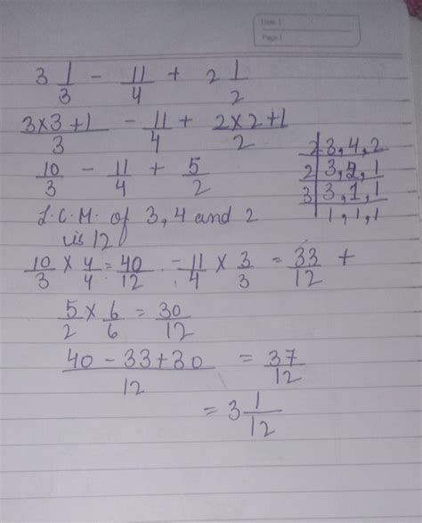 Simplify :- 3 1/3 - 1 1/4 + 2 1/2 - Brainly.in