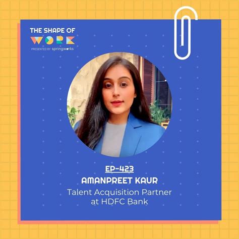 #423: Amanpreet Kaur on finding the right candidate for the job and the ...