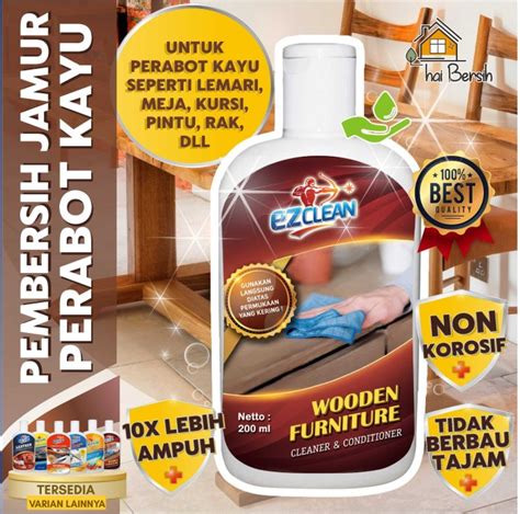 Promo EZCLEAN WOODEN FURNITURE CLEANER & CONDITIONER Pembersih Jamur ...