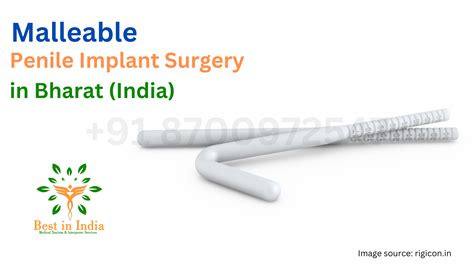 How surgery is performed and how to use malleable penile implant?