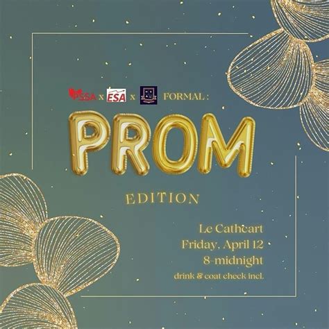 PSSA X HSA X ESA presents our End of Year Semi: Prom Edition, Le ...