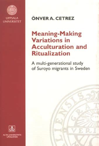 Buy Meaning-making Variations in Acculturation & Ritualization: A Multi ...