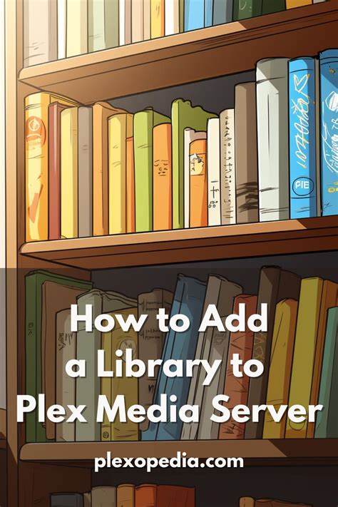 Plex How to Add Library 的图像结果
