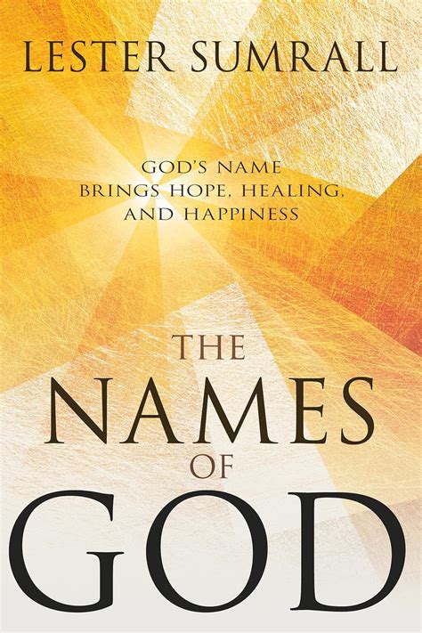 The Names of God: God's Name Brings Hope, Healing, and Happiness eBook ...