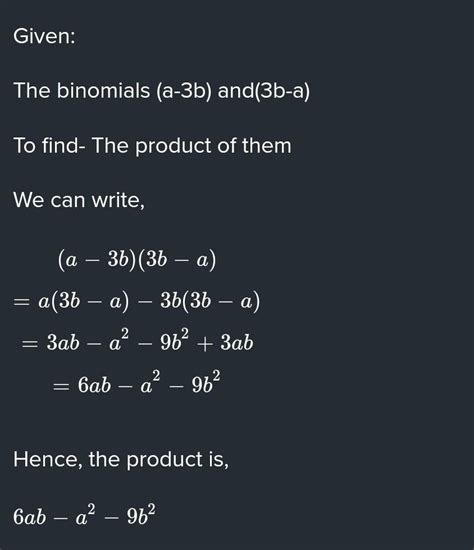 Multiply the Binomials (a-3b) (3b-a) - Brainly.in