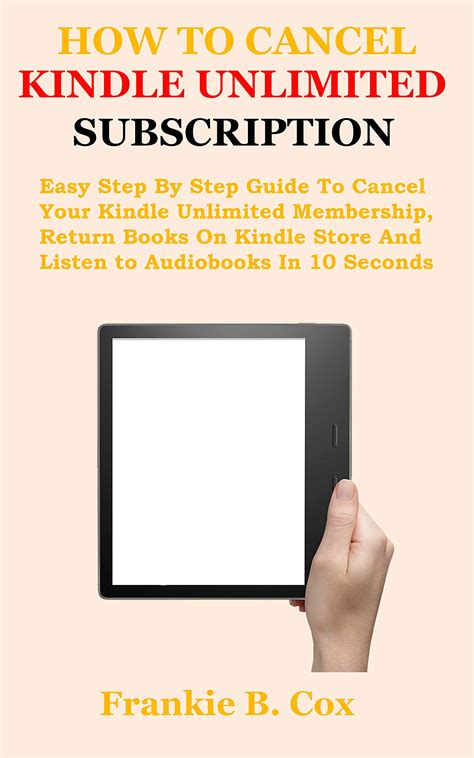 HOW TO CANCEL KINDLE UNLIMITED SUBSCRIPTION: Easy Step By Step Guide To ...
