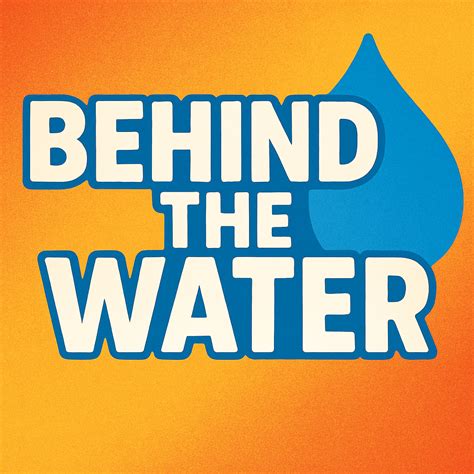 Behind the Water - White Water