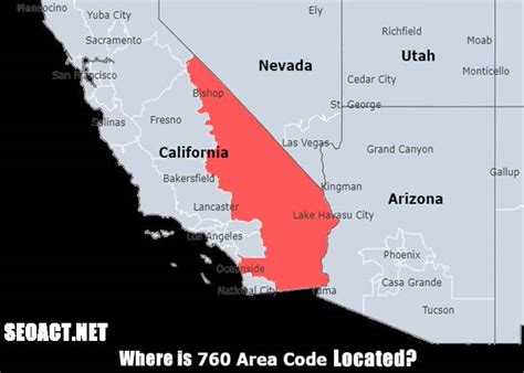 Where is 760 Area Code Located? - Updated 2023 | Seo Act