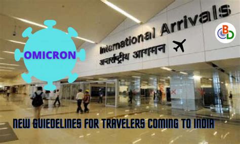 Omicron Virus: Travelers From 'at-risk' Nations Must Follow New COVID ...