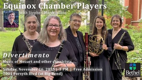 Bethel Music Series: Divertimento, 7001 Forsyth Blvd, St. Louis, MO ...