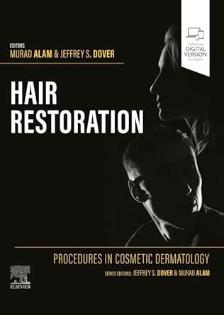 Procedures in Cosmetic Dermatology: Hair Restoration eBook : Alam ...