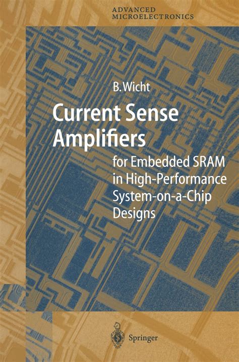 Current Sense Amplifiers for Embedded SRAM in High-Performance System ...