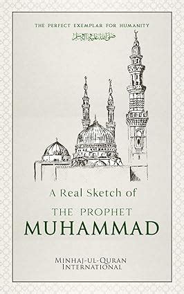 A Real Sketch of the Prophet Muhammad ﷺ eBook : Publications, Minhaj-ul ...
