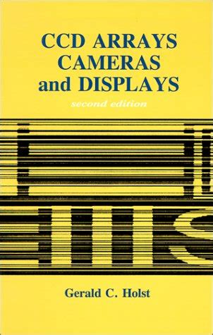 Buy CCD Arrays, Cameras, and Displays: v. PM 57 (SPIE P.) Book Online ...