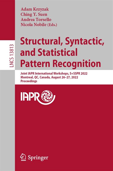 Buy Structural, Syntactic, and Statistical Pattern Recognition: Joint ...