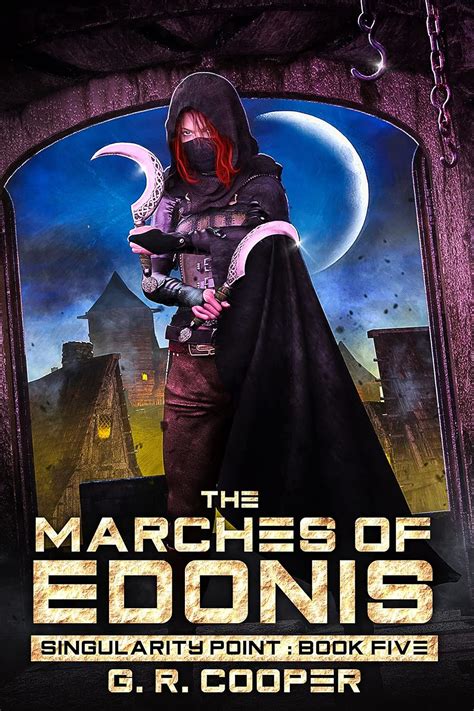The Marches of Edonis: Singularity Point 05 (LitRPG) eBook : Cooper, G ...