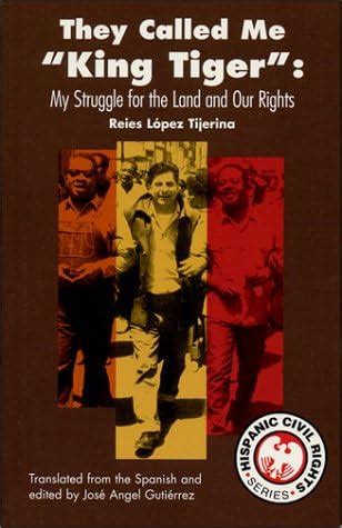Buy They Called Me "King Tiger": My Struggle for the Land and Our ...