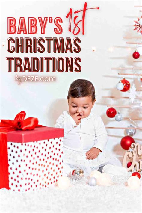15 Ways to Celebrate Your First Christmas with a Baby - byDeze