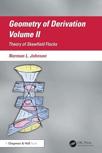 Buy Geometry of Derivation: Theory of Skewfield Flocks (2) Book Online ...