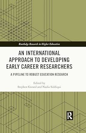 An International Approach to Developing Early Career Researchers: A ...