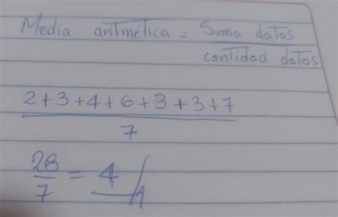 Calcula la media aritmética de los siguientes datos: 2, 3, 4, 6, 3, 3 ...