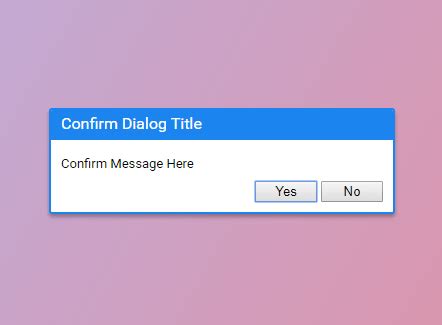 Image result for JavaScript Confirm Dialog
