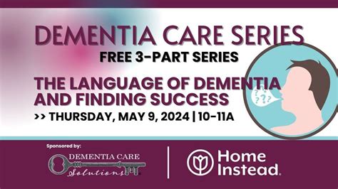 Dementia Care Series: The Language of Dementia & Finding Success, 901 ...