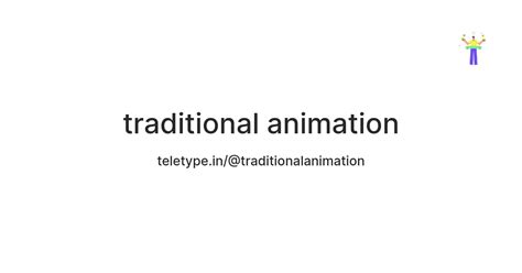 traditional animation — Teletype