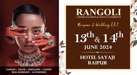 RAIPUR MEGA MANSOON & WEDDING SPE. EXHIBITION BY RANGOLI EXHIBITIONS ...
