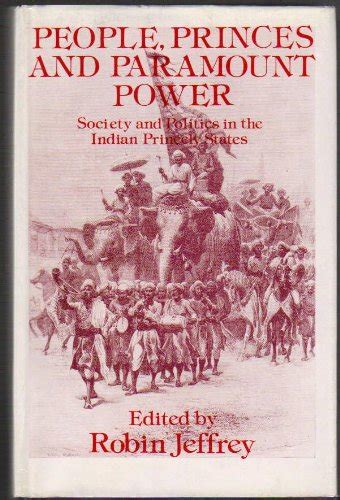 Buy People, Princes and Paramount Power: Society and Politics in the ...