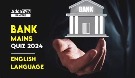 English Language Quiz For Bank Mains Exam 2024-18th February