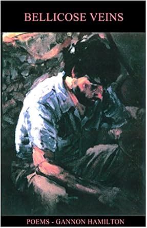 Bellicose Veins eBook : Hamilton, Gannon: Amazon.in: Kindle Store