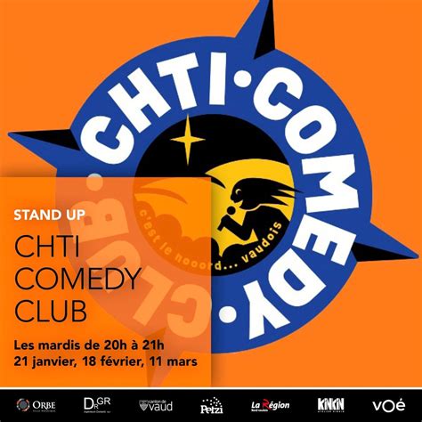 STAND UP Chti Comedy CLUB , rue Davall 3, Orbe, Suisse, Montagny-près ...