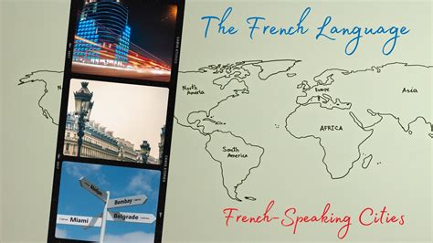 10 Countries & Their Largest French Speaking City
