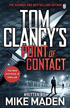 Tom Clancy's Point of Contact: INSPIRATION FOR THE THRILLING AMAZON ...
