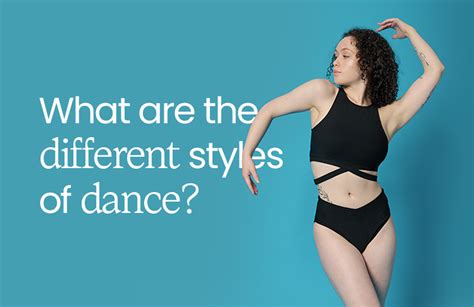 What Are The Different Styles of Dance - Move Dance