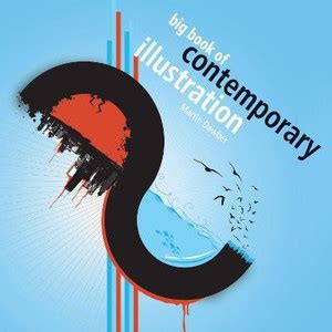Big Book of Contemporary Illustration: Buy Big Book of Contemporary ...