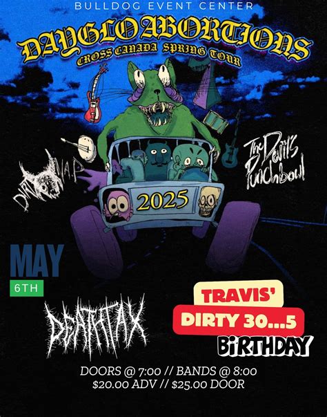 Dayglo Abortions, Devils Punch Bowl, Dirt Nap, Death Tax, 1364 Main ...