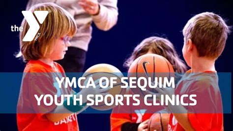 Youth Sports Clinics - YMCA of Sequim, 610 N 5th Avenue, Sequim, WA ...