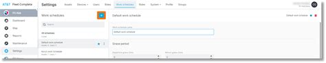 Work Schedules in AT&T Fleet Complete - Asecare