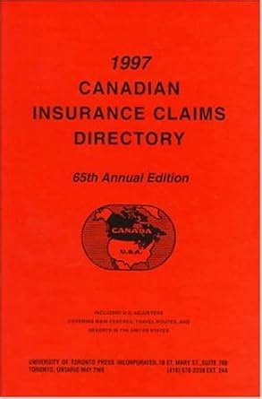 Buy 1997 Canadian Insurance Claims Directory: 65th Annual Edition Book ...