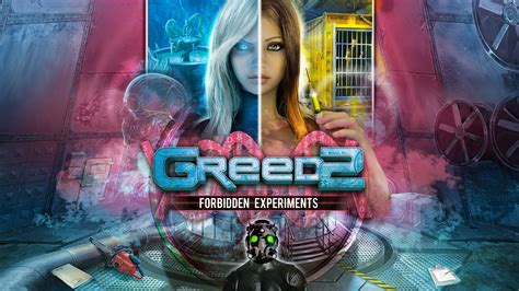 Greed 2: Forbidden Experiments